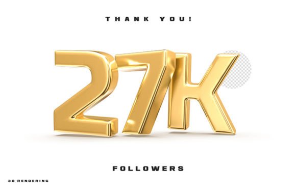 Strategic Visual Gratitude: Leveraging the Thank You Followers 27K 3D Render for Brand Authority